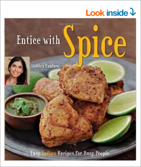 Entice with Spice: Easy Indian Recipes for Busy People (Amazon)