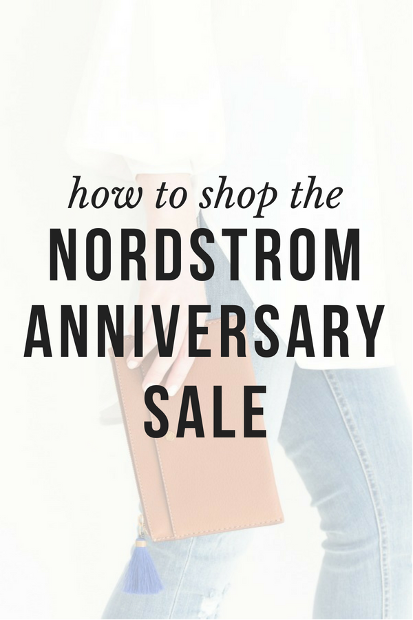 How to shop the Nordstrom Anniversary Sale (early access starts July 9