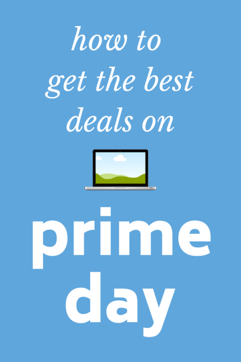 How To Get The Best Prime Day Deals Amazon Prime Day 21 Frugal Living Nw